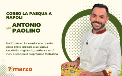 CORSO LA PASQUA A NAPOLI CON ANTONIO PAOLINO