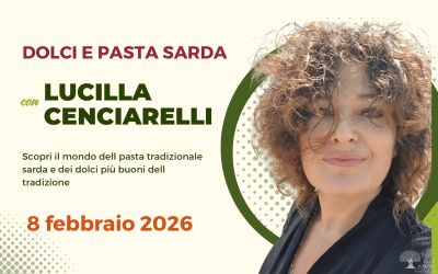 CORSO DI DOLCI E PASTA SARDA CON LUCILLA CENCIARELLI