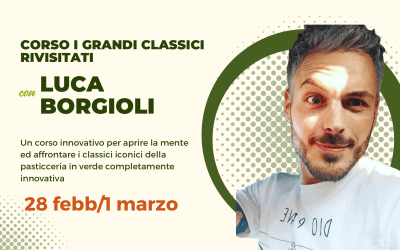 CORSO CON LUCA BORGIOLI I GRANDI CLASSICI RIVISITATI