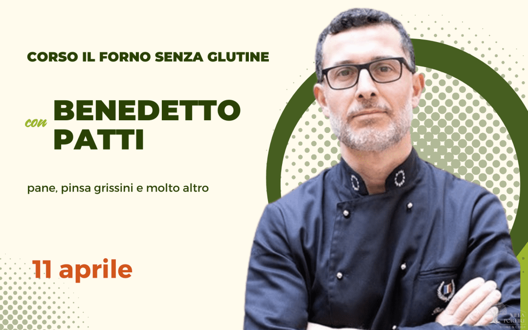 Corso senza glutine  con Benedetto Patti