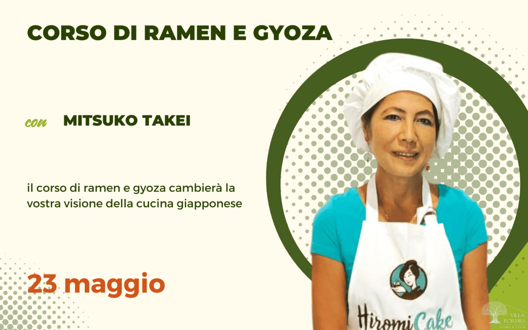 CORSO DI RAMEN E GYOZA CON MITSUKO TAKEI