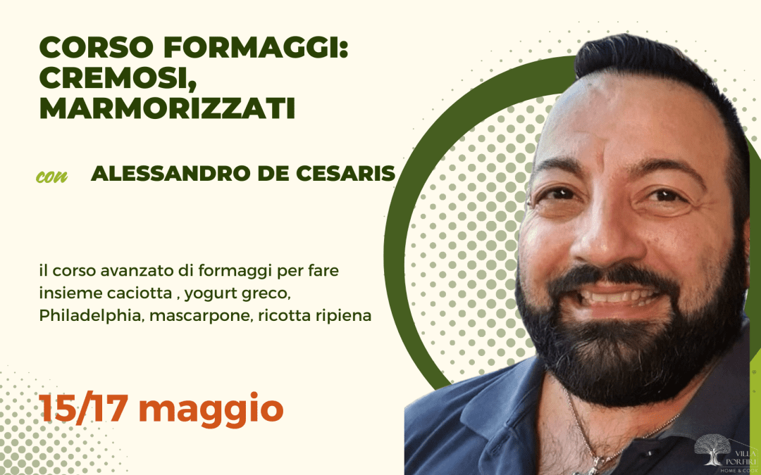CORSO DI FORMAGGI MARMORIZZATI, CREMOSI E SPALMABILI