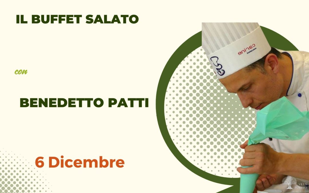 Corso Buffet Salato con Benedetto Patti