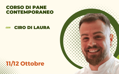 Corso di panificazione con Ciro Di Laura – Nuove visioni di pane
